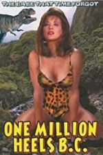 Watch One Million Heels B.C. 0123movies