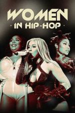Watch Women in Hip-Hop 0123movies