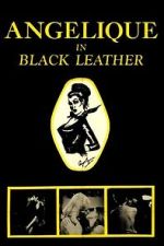 Watch Angelique in Black Leather 0123movies