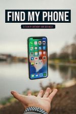 Watch Find My Phone 0123movies