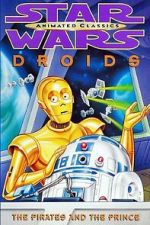 Watch Star Wars: Droids - The Pirates and the Prince 0123movies