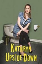 Watch Kathryn Upside Down 0123movies