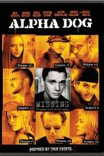 Watch Alpha Dog 0123movies