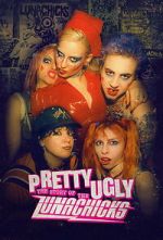 Watch Pretty Ugly: The Story of the Lunachicks 0123movies