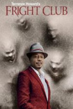 Watch Terrence Howard\'s Fright Club 0123movies