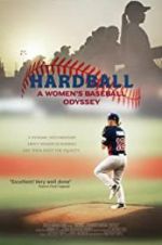 Watch Hardball: The Girls of Summer 0123movies