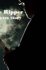 Watch Jack The Ripper The Definitive Story 0123movies