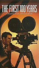 Watch The First 100 Years: A Celebration of American Movies 0123movies