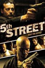 Watch 5th Street 0123movies