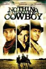 Watch Nothing Too Good for a Cowboy 0123movies
