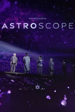 Watch Astro - Stargazer: Astroscope 0123movies