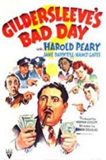 Watch Gildersleeve\'s Bad Day 0123movies