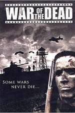 Watch War of the Dead 0123movies