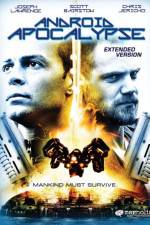 Watch Android Apocalypse 0123movies