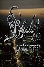 Watch The Ghosts of Oxford Street 0123movies