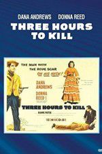 Watch Three Hours to Kill 0123movies