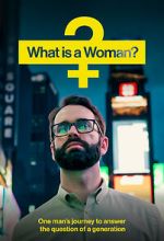 Watch What Is a Woman? 0123movies