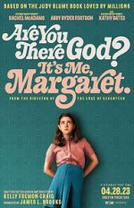 Watch Are You There God? It\'s Me, Margaret. 0123movies