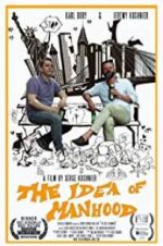 Watch The Idea of Manhood 0123movies