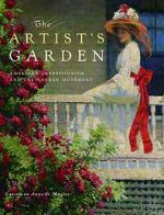 Watch Exhibition on Screen: The Artist\'s Garden: American Impressionism 0123movies