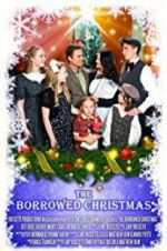 Watch The Borrowed Christmas 0123movies