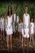 Watch Me, My Sex and I 0123movies