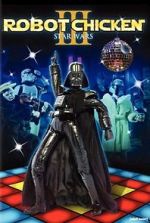 Watch Robot Chicken: Star Wars III 0123movies