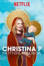 Watch Christina Pazsitzky: Mother Inferior 0123movies
