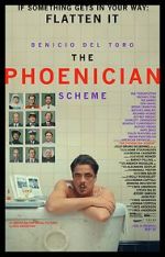 Watch The Phoenician Scheme 0123movies