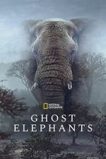Watch Ghost Elephants 0123movies