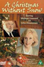 Watch A Christmas Without Snow 0123movies