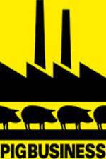 Watch Pig Business 0123movies