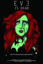 Watch Eve is Dead 0123movies