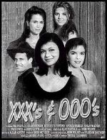 Watch XXX\'s & OOO\'s 0123movies