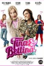 Watch Tina & Bettina - The Movie 0123movies