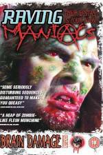 Watch Raving Maniacs 0123movies