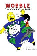 Watch Wobble: The Weight of the Truth 0123movies