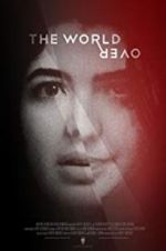 Watch The World Over 0123movies