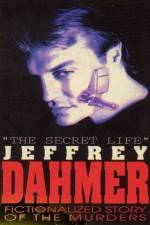 Watch The Secret Life Jeffrey Dahmer 0123movies