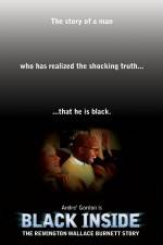 Watch Black Inside: The Remington Wallace Burnett Story 0123movies