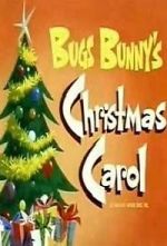 Watch Bugs Bunny\'s Christmas Carol (TV Short 1979) 0123movies