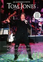 Watch Tom Jones : An Audience with Tom Jones 0123movies