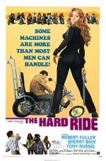 Watch The Hard Ride 0123movies