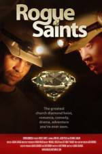 Watch Rogue Saints 0123movies