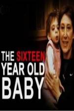 Watch The 16 Year Old Baby 0123movies