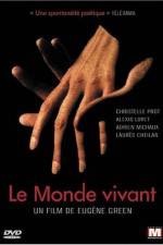 Watch Le monde vivant 0123movies