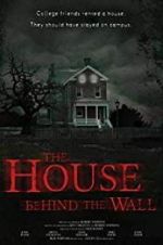 Watch The House Behind the Wall 0123movies