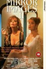Watch Mirror Images II 0123movies