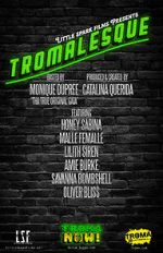 Watch Tromalesque A Tribute to 50 Years of Troma (TV Special 2024) 0123movies