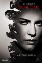 Watch Annika Bengtzon: Crime Reporter - Prime Time 0123movies